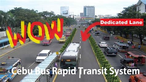 Cebu Bus Rapid Transit System .
